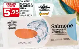 Iperal Salmone norvegese le selezioni IPERAL offerta