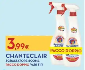 Proshop Chanteclair sgrassatore offerta