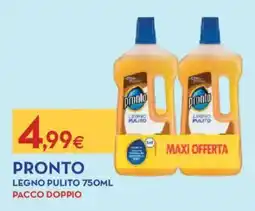 Proshop Pronto legno pulito offerta