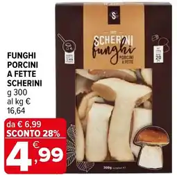 Iperal Funghi porcini a fette scherini offerta