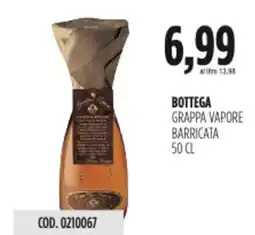 Carico Cash & Carry Bottega grappa vapore barricata offerta