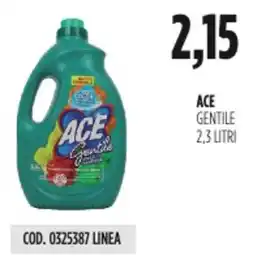 Carico Cash & Carry Ace gentile offerta
