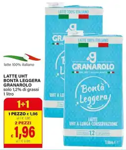 Il Gigante Latte uht bontà leggera GRANAROLO offerta
