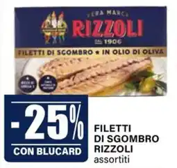 Il Gigante Filetti di sgombro RIZZOLI offerta