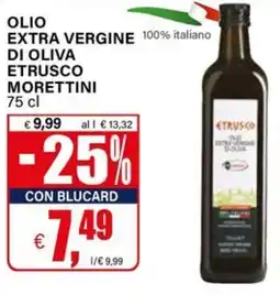 Il Gigante Olio extra vergine di oliva etrusco morettini offerta