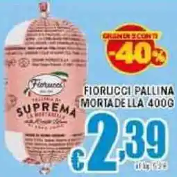 Sacoph Fiorucci pallina suprem mortadella offerta