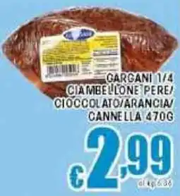 Sacoph Gargani 1/4 ciambellone pere/ cioccolato/arancia/ cannella offerta