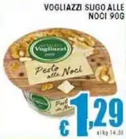 Sacoph Vogliazzi sugo alle noci offerta