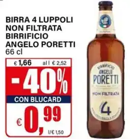Il Gigante Birra 4 luppoli non filtrata birrificio angelo PORETTI offerta