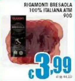 Sacoph Rigamonti bresaola 100% italiana atm offerta