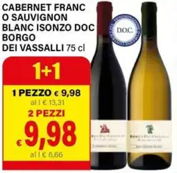 Il Gigante Cabernet franc o sauvignon blanc isonzo doc borgo dei vassalli offerta