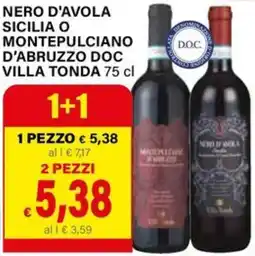 Il Gigante Nero d'avola sicilia o montepulciano d'abruzzo doc villa tonda offerta
