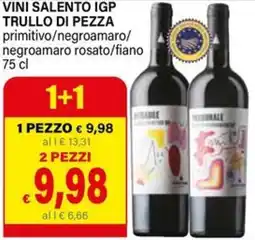Il Gigante Vini salento igp trullo di pezza primitivo/negroamaro/ negroamaro rosato/fiano offerta