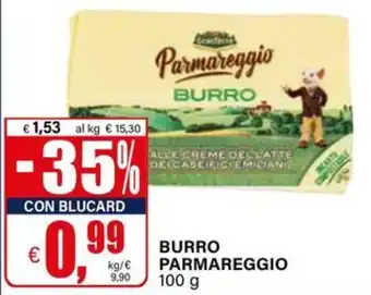 Il Gigante Burro parmareggio offerta