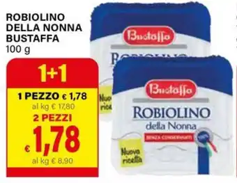 Il Gigante Robiolino della nonna BUSTAFFA offerta