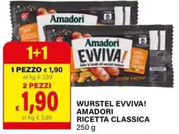 Il Gigante Wurstel evviva! amadori ricetta classica offerta