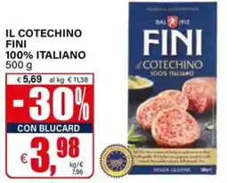Il Gigante Il cotechino fini 100% italiano offerta