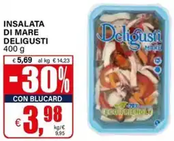 Il Gigante Insalata di mare DELIGUSTI offerta