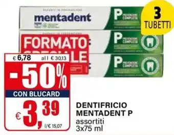 Il Gigante Dentifricio MENTADENT offerta
