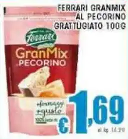 Sacoph Ferrari granmix al pecorino grattugiato offerta