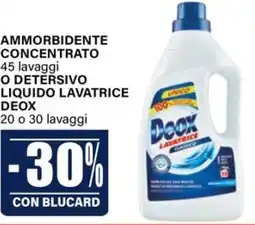 Il Gigante Ammorbidente concentrato o detersivo liquido lavatrice DEOX offerta