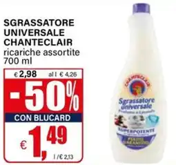 Il Gigante Sgrassatore universale chanteclair ricariche offerta