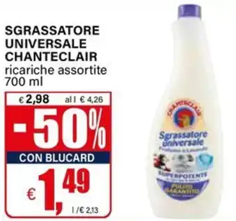 Il Gigante Sgrassatore universale chanteclair ricariche offerta