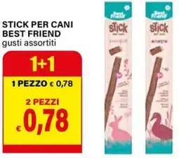 Il Gigante Stick per cani BEST FRIEND offerta