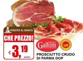 Il Gigante Prosciutto crudo di parma dop offerta