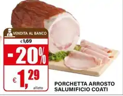 Il Gigante Porchetta arrosto salumificio coati offerta
