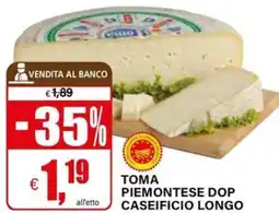 Il Gigante Toma piemontese dop caseificio longo offerta