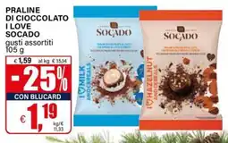 Il Gigante Praline di cioccolato i love SOCADO offerta
