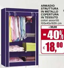Il Gigante Armadio struttura in metallo copertura in tessuto offerta