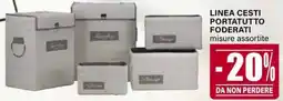 Il Gigante Linea cesti portatutto foderati offerta