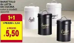 Il Gigante Barattolo in latta da cucina offerta