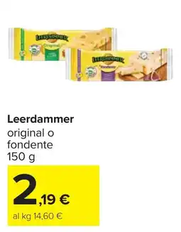 Carrefour Leerdammer original o fondente offerta