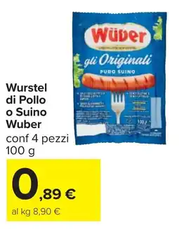 Carrefour Wurstel di Pollo o Suino Wuber offerta