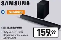 Unieuro SAMSUNG SOUNDBAR HW-B750F offerta