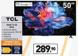Unieuro TCL SMART TV LED 50P6K offerta