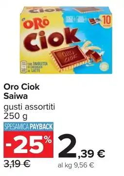 Carrefour Oro Ciok Saiwa offerta