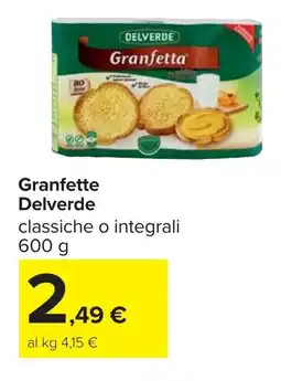Carrefour Granfette Delverde offerta