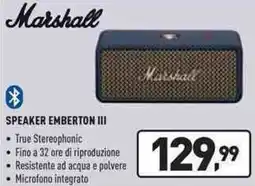 Unieuro Marshall SPEAKER EMBERTON III offerta
