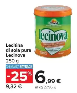 Carrefour Lecitina di soia pura Lecinova offerta
