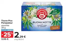 Carrefour Tisane Plus Pompadour offerta