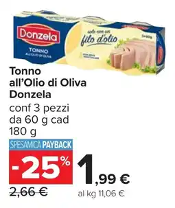 Carrefour Tonno all'Olio di Oliva Donzela offerta