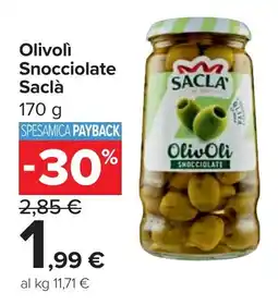 Carrefour Olivolì Snocciolate Saclà offerta