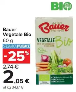 Carrefour Bauer Vegetale Bio offerta