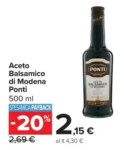 Carrefour Aceto Balsamico di Modena Ponti offerta