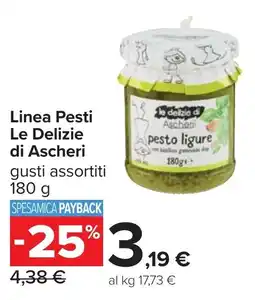 Carrefour Linea Pesti Le Delizie di Ascheri offerta