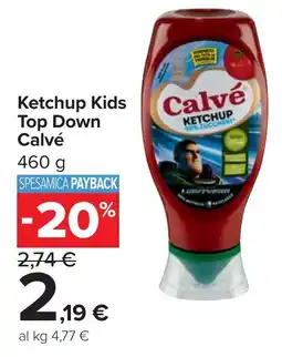 Carrefour Ketchup Kids Top Down Calvé offerta